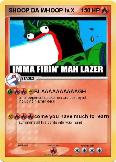 Pokemon SHOOP DA WHOOP lv.X