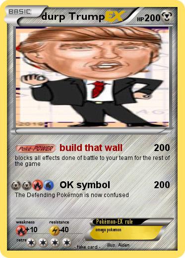 Pokemon durp Trump