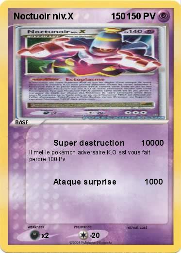 Pokemon Noctuoir niv.X               150   