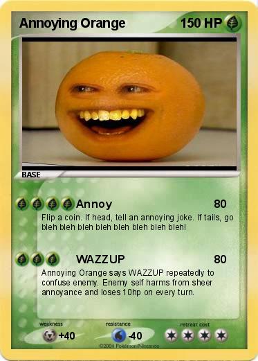 Pokemon Annoying Orange