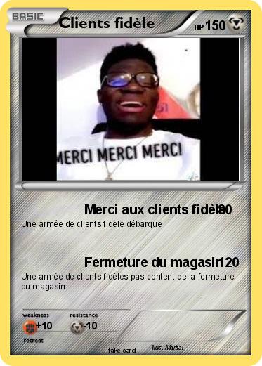 Pokemon Clients fidèle