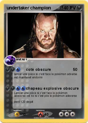 Pokemon undertaker champion 