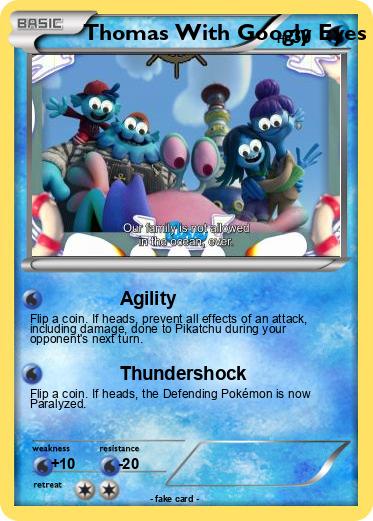 Pokemon Thomas With Googly Eyes