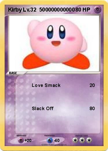Pokemon Kirby Lv.32  500000000000