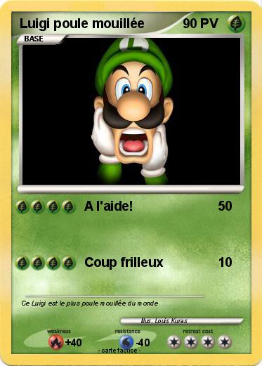 Pokemon Luigi poule mouillée