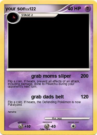 Pokemon your son