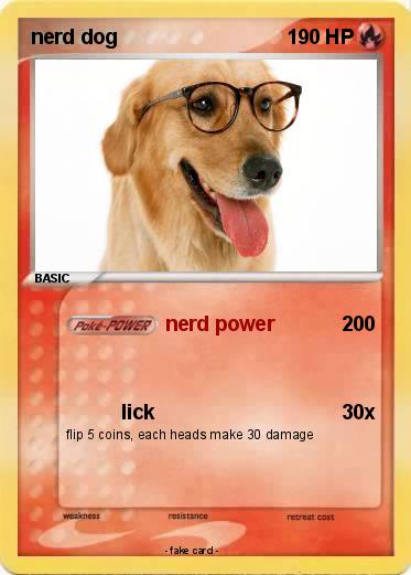 Pokemon nerd dog