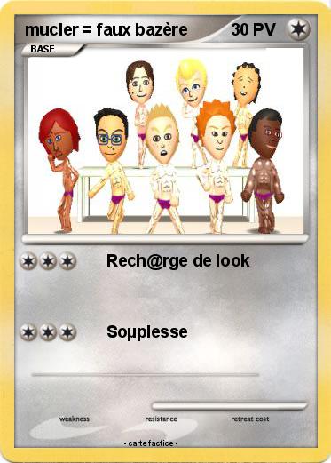 Pokemon mucler = faux bazère