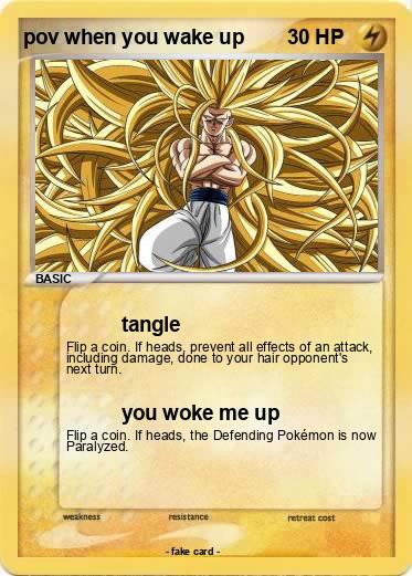 Pokemon pov when you wake up