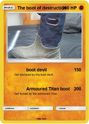 Pokemon The boot of destruction