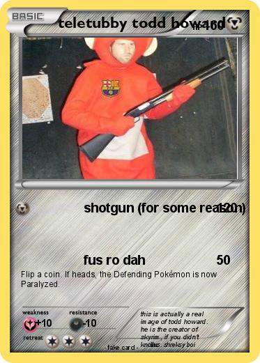 Pokemon teletubby todd howard