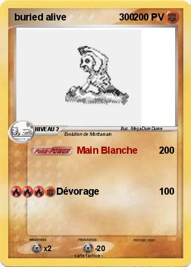 Pokemon buried alive                    300