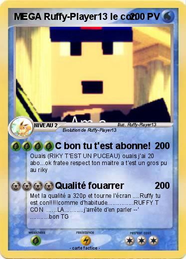 Pokemon MEGA Ruffy-Player13 le con