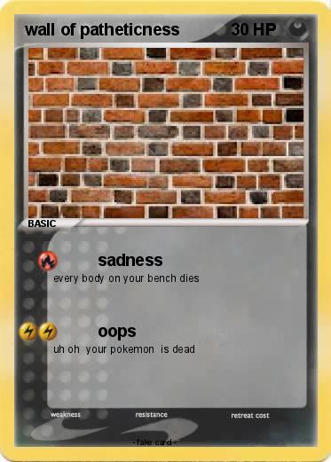 Pokemon wall of patheticness