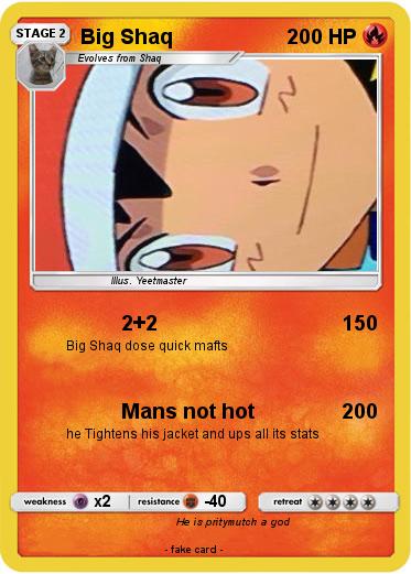 Pokemon Big Shaq