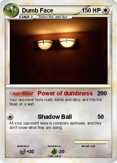 Pokemon Dumb Face