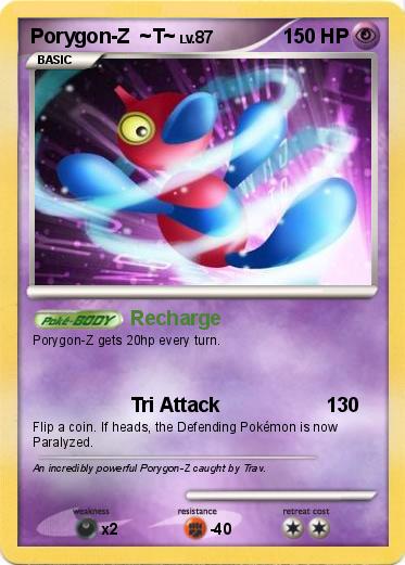 Pokemon Porygon-Z  ~T~
