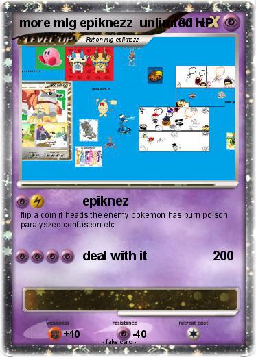 Pokemon more mlg epiknezz  unlimted