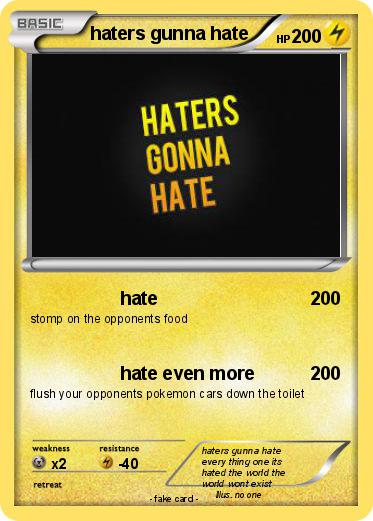 Pokemon haters gunna hate