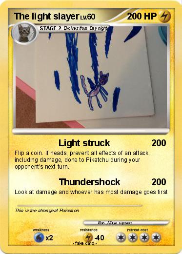 Pokemon The light slayer