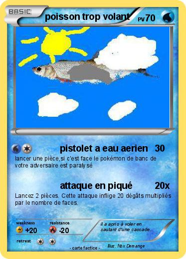 Pokemon poisson trop volant