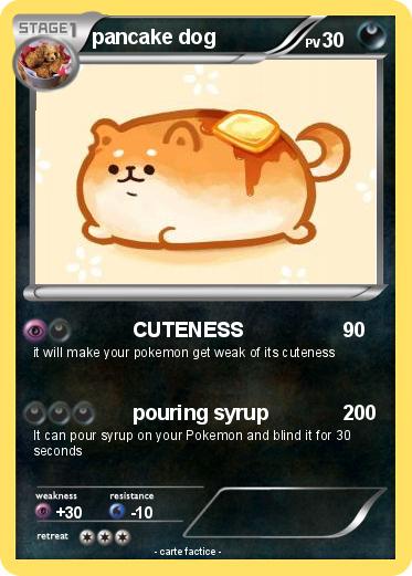 Pokemon pancake dog