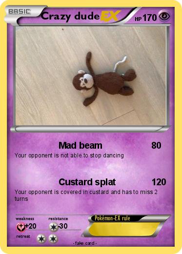 Pokemon Crazy dude