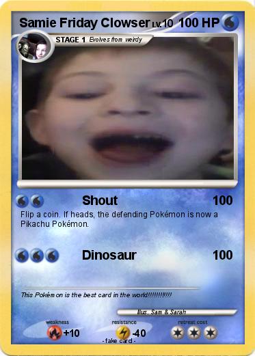 Pokemon Samie Friday Clowser