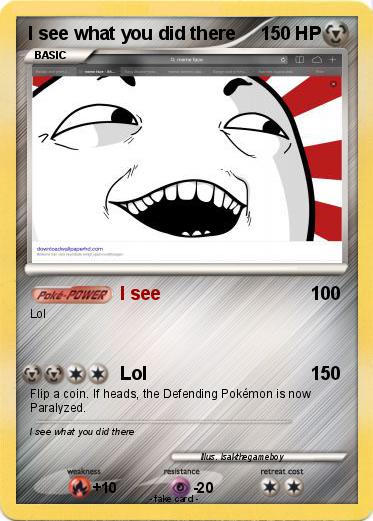 Pokemon I see what you did there