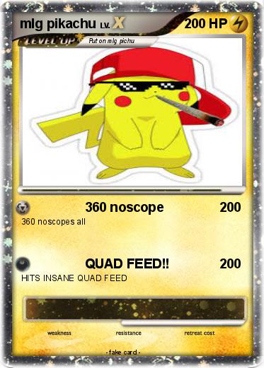 Pokemon mlg pikachu
