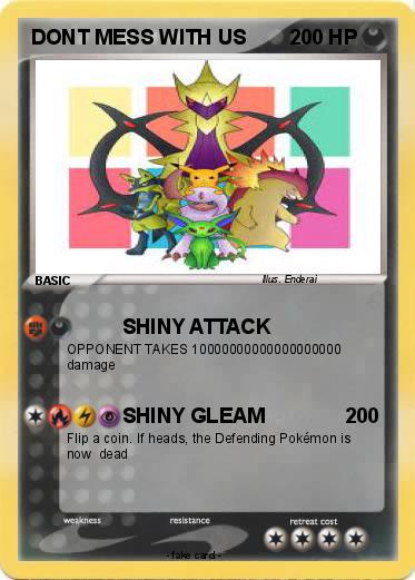 Pokemon DONT MESS WITH US