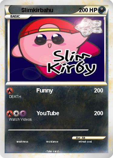 Pokemon Slimkirbahu