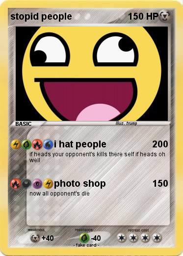 Pokemon stopid people