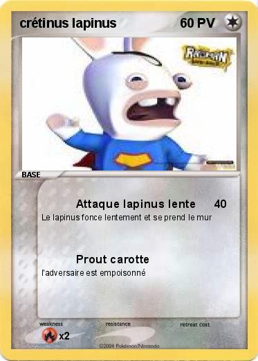 Pokemon crétinus lapinus