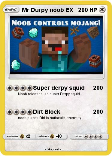 Pokemon Mr Durpy noob EX