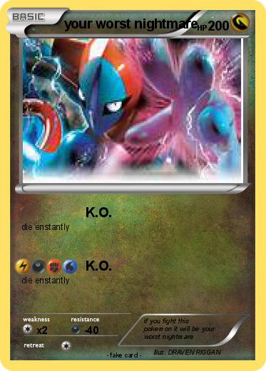 Pokemon your worst nightmare