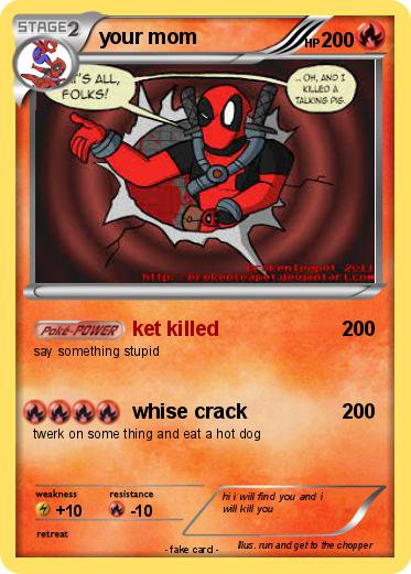 Pokemon your mom
