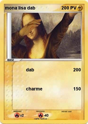 Pokemon mona lisa dab