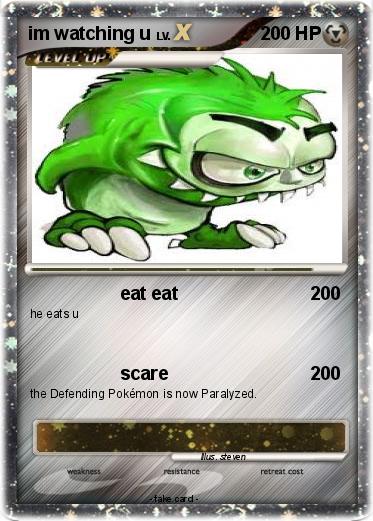 Pokemon im watching u