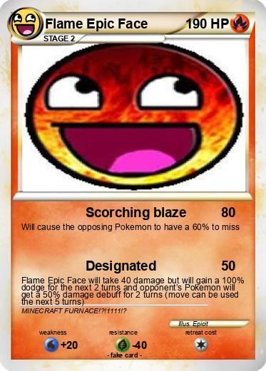 Pokemon Flame Epic Face