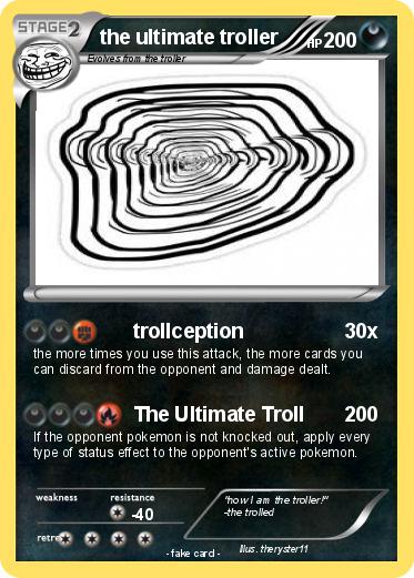 Pokemon the ultimate troller