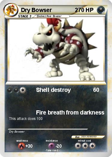 Pokemon Dry Bowser               2