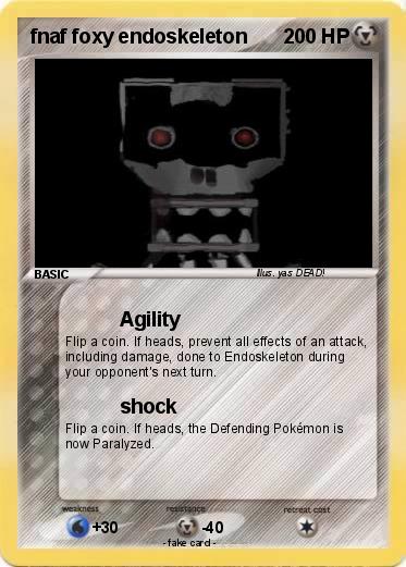 Pokemon fnaf foxy endoskeleton