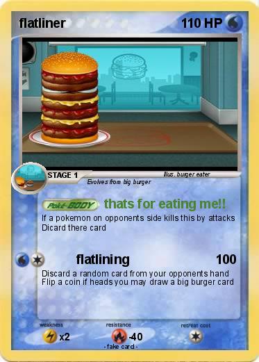Pokemon flatliner
