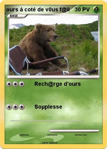 Pokemon ours à coté de v0us f@il