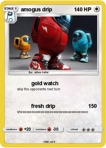 Pokemon amogus drip