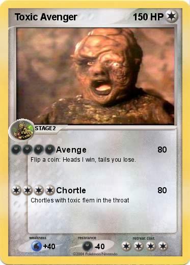 Pokemon Toxic Avenger                           
