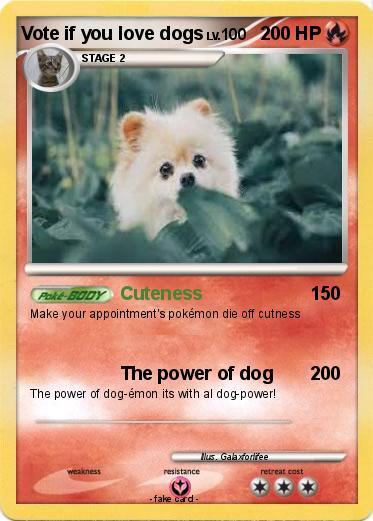 Pokemon Vote if you love dogs