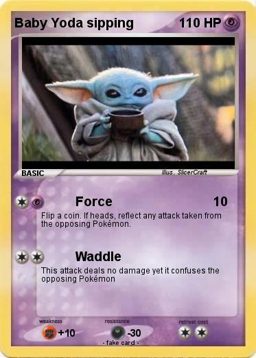 Pokemon Baby Yoda sipping