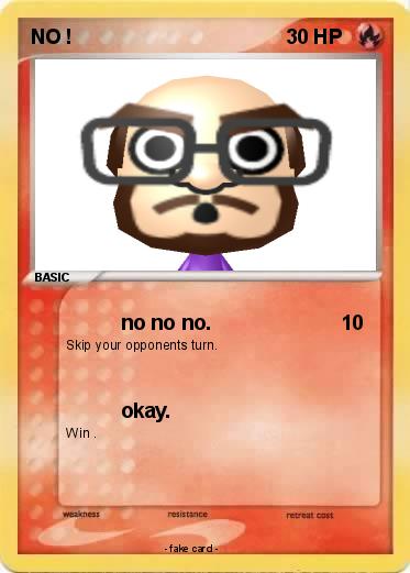 Pokemon NO !
